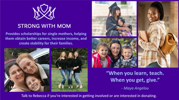Strong With Mom event graphic featuring scholarship information and Maya Angelou quote